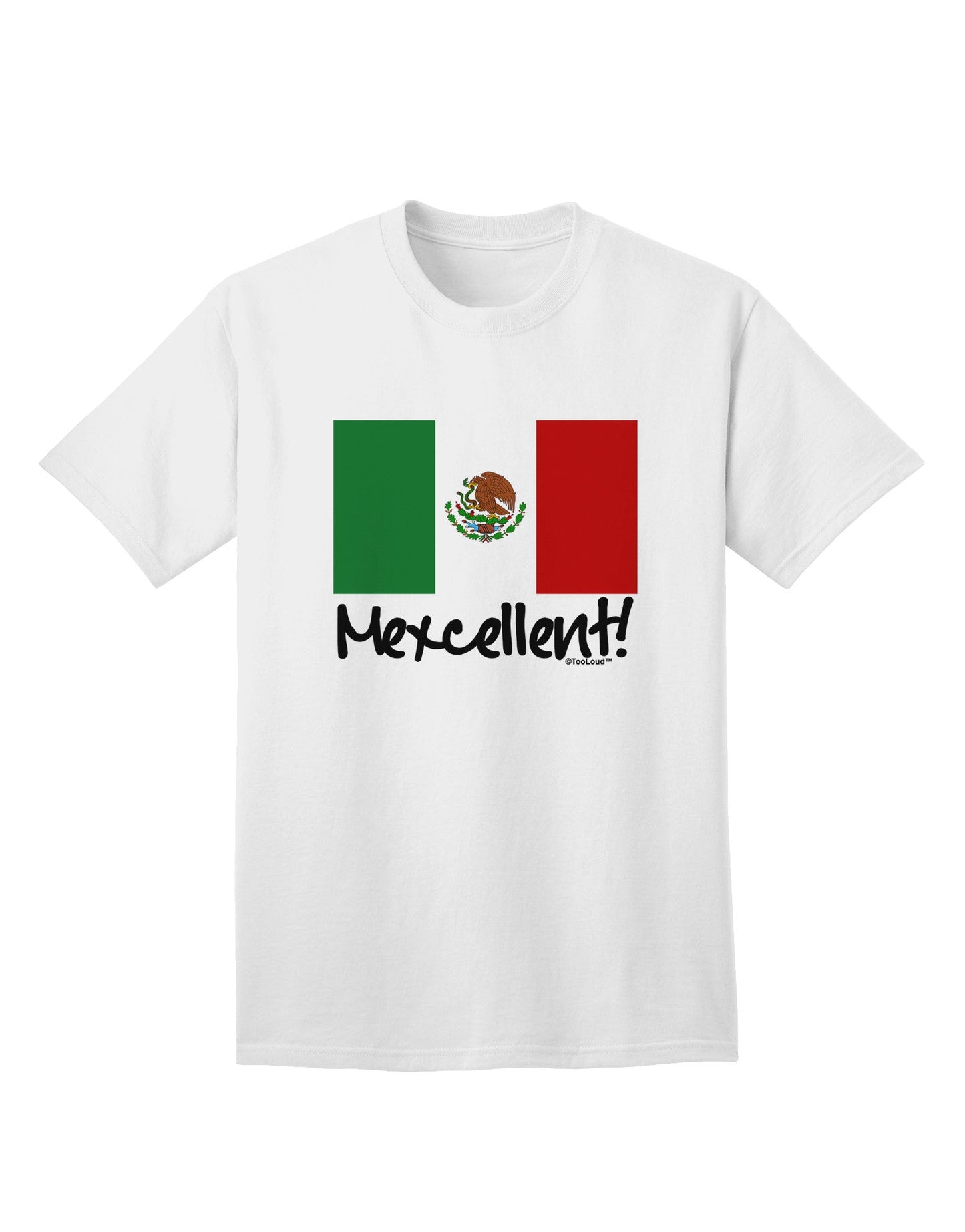 Mexcellent - Mexican Flag Adult T-Shirt-unisex t-shirt-TooLoud-White-Small-Davson Sales
