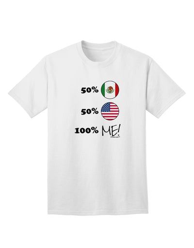 Mexican American 100 Percent Me Adult T-Shirt-unisex t-shirt-TooLoud-White-Small-Davson Sales