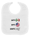 Mexican American 100 Percent Me Baby Bib