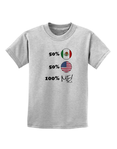 Mexican American 100 Percent Me Childrens T-Shirt-Childrens T-Shirt-TooLoud-AshGray-X-Small-Davson Sales