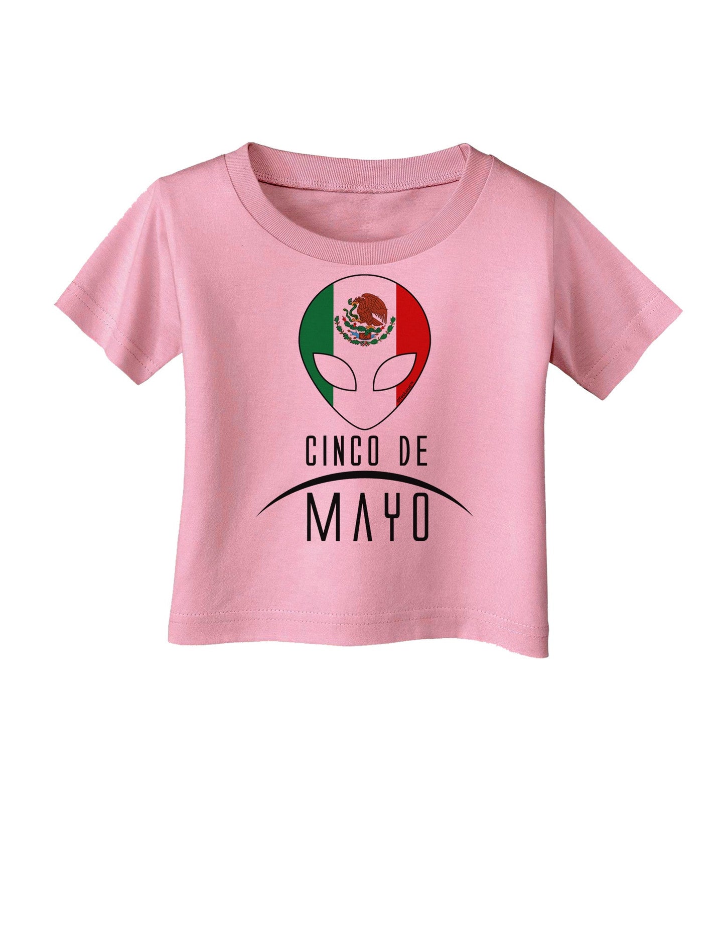 Mexican Extraterrestrial Text Infant T-Shirt-Infant T-Shirt-TooLoud-Candy-Pink-06-Months-Davson Sales