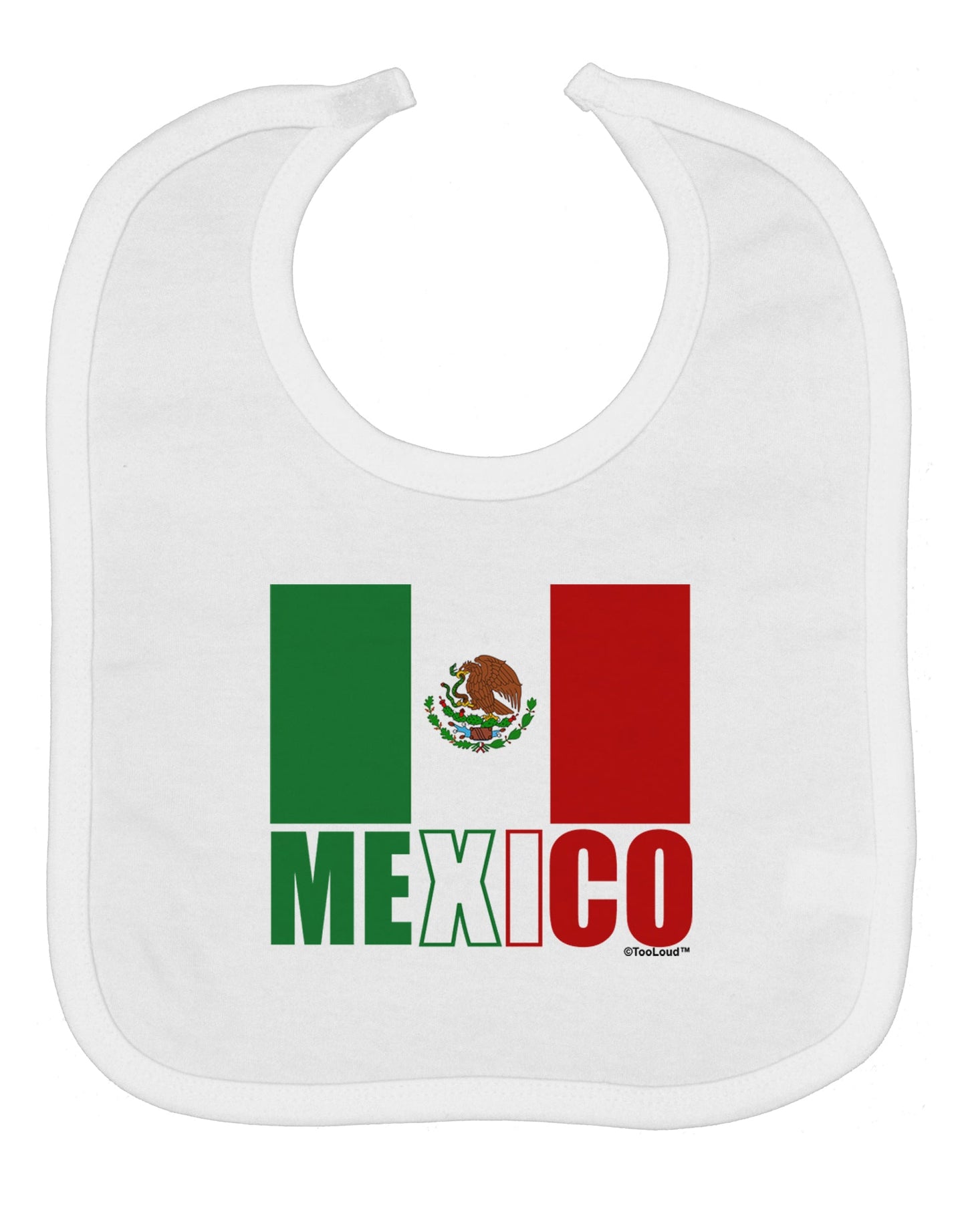 Mexican Flag - Mexico Text Baby Bib by TooLoud