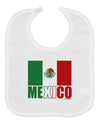 Mexican Flag - Mexico Text Baby Bib by TooLoud