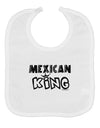 Mexican King - Cinco de Mayo Baby Bib