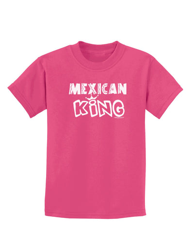 Mexican King - Cinco de Mayo Childrens Dark T-Shirt-Childrens T-Shirt-TooLoud-Sangria-X-Small-Davson Sales