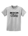 Mexican King - Cinco de Mayo Childrens T-Shirt-Childrens T-Shirt-TooLoud-AshGray-X-Small-Davson Sales