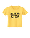 Mexican King - Cinco de Mayo Toddler T-Shirt-Toddler T-Shirt-TooLoud-Yellow-2T-Davson Sales