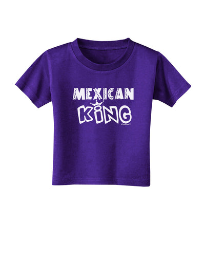 Mexican King - Cinco de Mayo Toddler T-Shirt Dark-Toddler T-Shirt-TooLoud-Purple-2T-Davson Sales