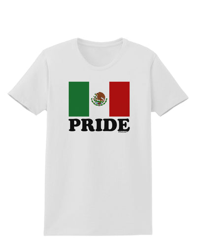 Mexican Pride - Mexican Flag Womens T-Shirt by TooLoud-Womens T-Shirt-TooLoud-White-X-Small-Davson Sales