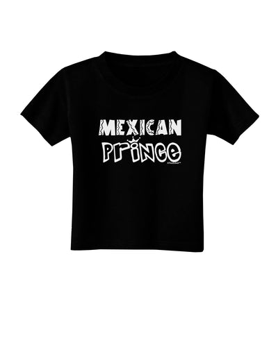 Mexican Prince - Cinco de Mayo Toddler T-Shirt Dark by TooLoud-Toddler T-Shirt-TooLoud-Black-2T-Davson Sales