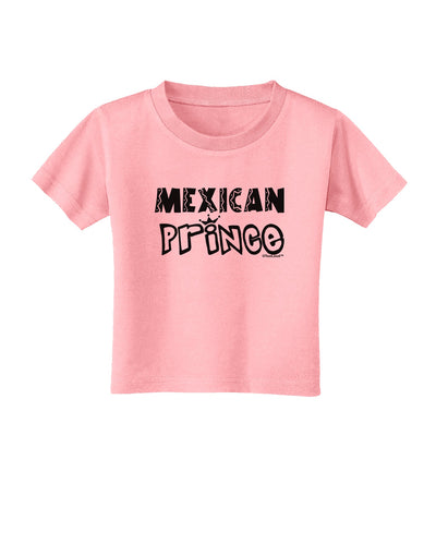 Mexican Prince - Cinco de Mayo Toddler T-Shirt by TooLoud-Toddler T-Shirt-TooLoud-Candy-Pink-2T-Davson Sales