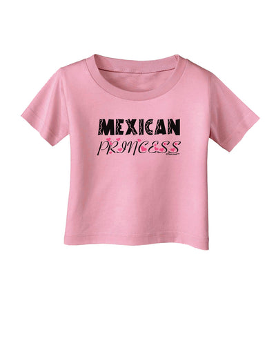 Mexican Princess - Cinco de Mayo Infant T-Shirt by TooLoud-Infant T-Shirt-TooLoud-Candy-Pink-06-Months-Davson Sales