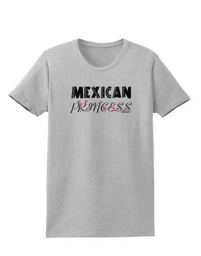 Mexican Princess - Cinco de Mayo Womens T-Shirt by TooLoud-Womens T-Shirt-TooLoud-AshGray-X-Small-Davson Sales