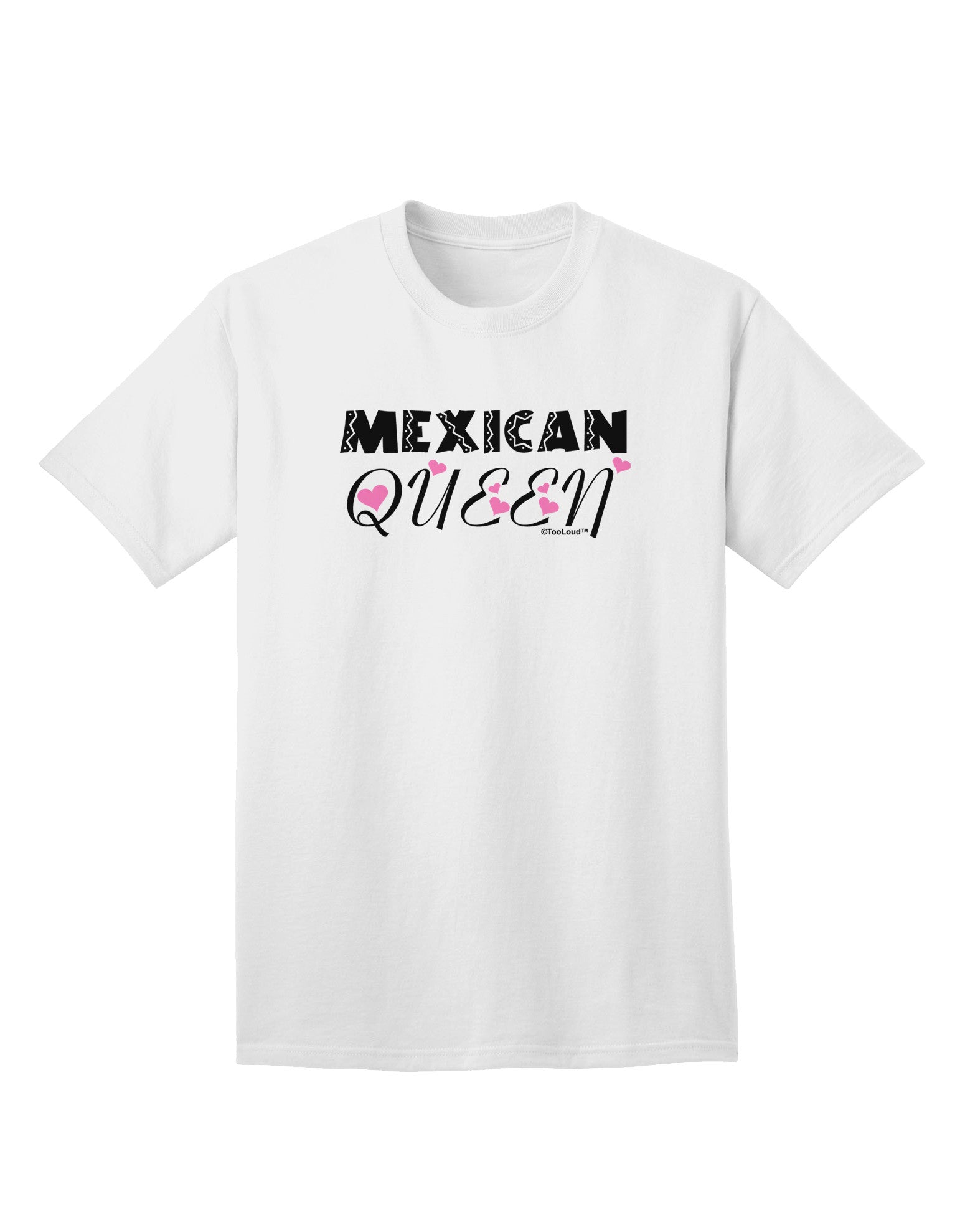 Mexican Queen - Cinco de Mayo Adult T-Shirt-unisex t-shirt-TooLoud-White-Small-Davson Sales