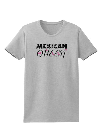 Mexican Queen - Cinco de Mayo Womens T-Shirt-Womens T-Shirt-TooLoud-AshGray-X-Small-Davson Sales