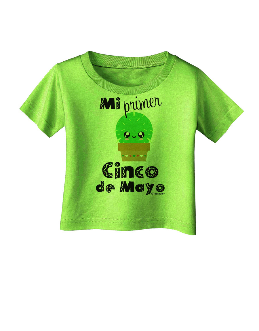 Mi Primer Cinco de Mayo - Cute Cactus Design Infant T-Shirt by TooLoud-Infant T-Shirt-TooLoud-White-06-Months-Davson Sales