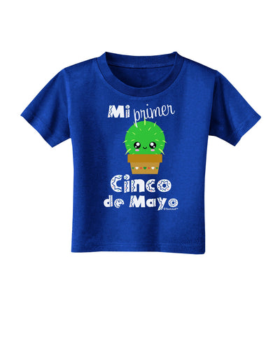 Mi Primer Cinco de Mayo - Cute Cactus Design Toddler T-Shirt Dark by TooLoud-Toddler T-Shirt-TooLoud-Royal-Blue-2T-Davson Sales