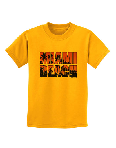 Miami Beach - Sunset Palm Trees Childrens T-Shirt by TooLoud-Childrens T-Shirt-TooLoud-Gold-X-Small-Davson Sales