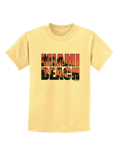 Miami Beach - Sunset Palm Trees Childrens T-Shirt by TooLoud-Childrens T-Shirt-TooLoud-Daffodil-Yellow-X-Small-Davson Sales