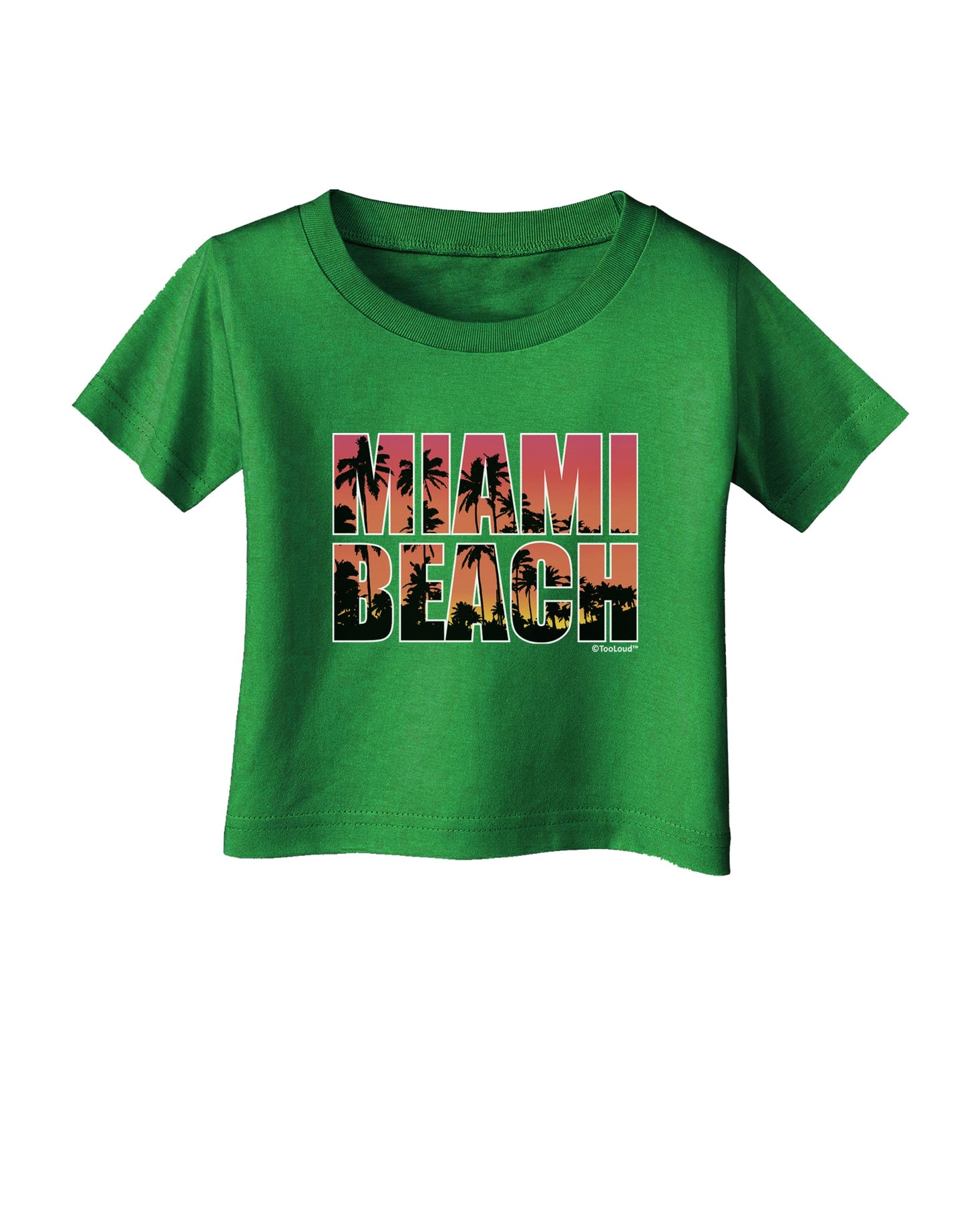 Miami Beach - Sunset Palm Trees Infant T-Shirt Dark by TooLoud-Infant T-Shirt-TooLoud-Clover-Green-06-Months-Davson Sales