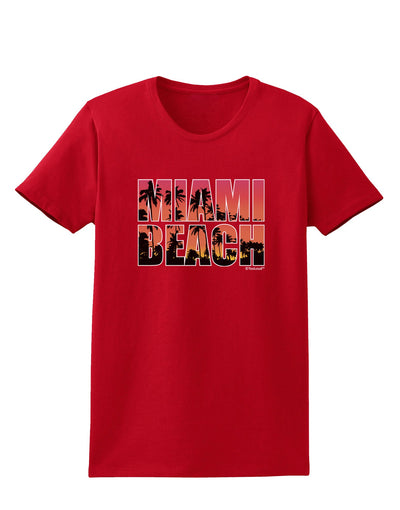 Miami Beach - Sunset Palm Trees Womens Dark T-Shirt by TooLoud-Womens T-Shirt-TooLoud-Red-X-Small-Davson Sales