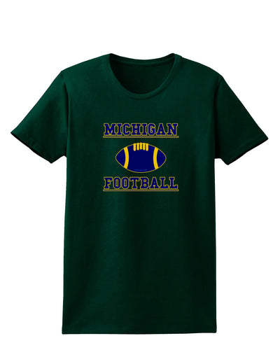 Michigan Football Womens Dark T-Shirt by TooLoud-TooLoud-Forest-Green-Small-Davson Sales