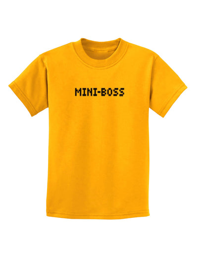 Mini-Boss Text - Boss Day Childrens T-Shirt-Childrens T-Shirt-TooLoud-Gold-X-Small-Davson Sales