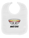 Miso Cute - Cute Miso Soup Bowl Baby Bib by TooLoud