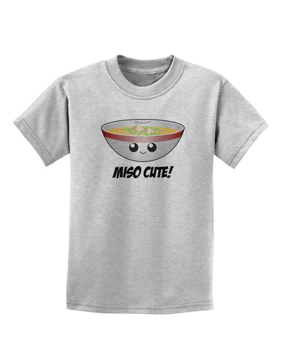 Miso Cute - Cute Miso Soup Bowl Childrens T-Shirt by TooLoud-Childrens T-Shirt-TooLoud-AshGray-X-Small-Davson Sales