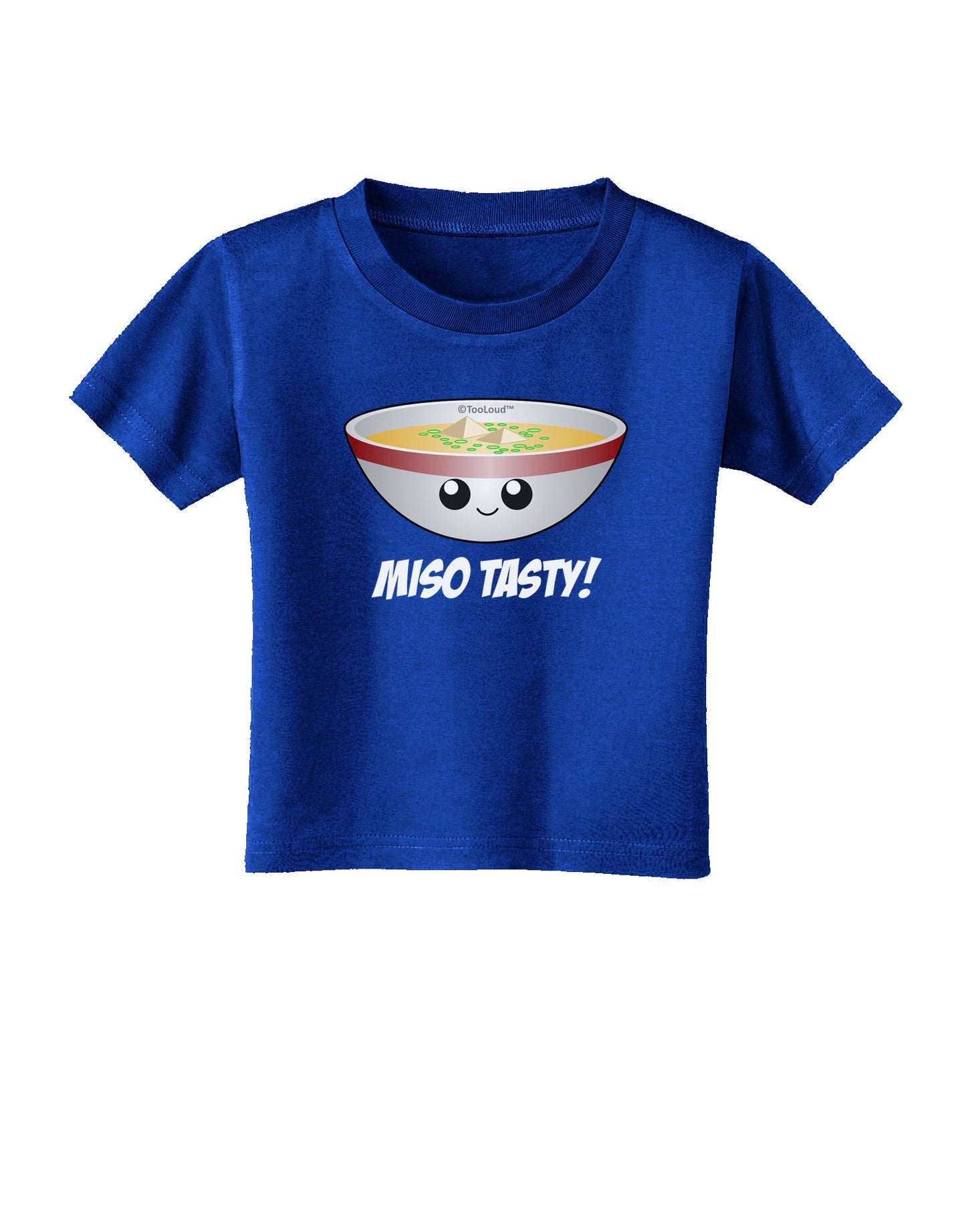 Miso Tasty - Cute Miso Soup Bowl Toddler T-Shirt Dark by TooLoud-Toddler T-Shirt-TooLoud-Royal-Blue-2T-Davson Sales