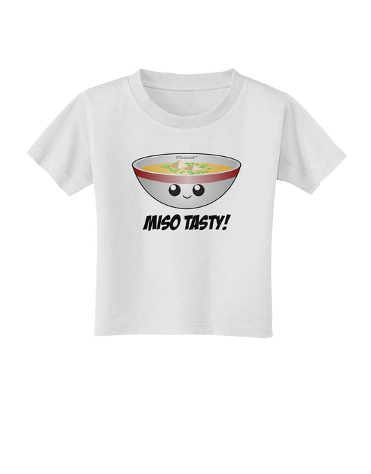 Miso Tasty - Cute Miso Soup Bowl Toddler T-Shirt by TooLoud-Toddler T-Shirt-TooLoud-White-2T-Davson Sales