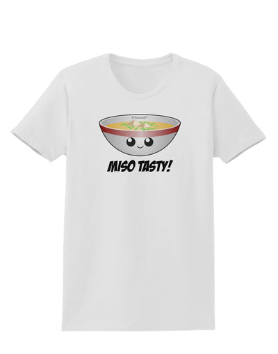 Miso Tasty - Cute Miso Soup Bowl Womens T-Shirt by TooLoud-Womens T-Shirt-TooLoud-White-X-Small-Davson Sales