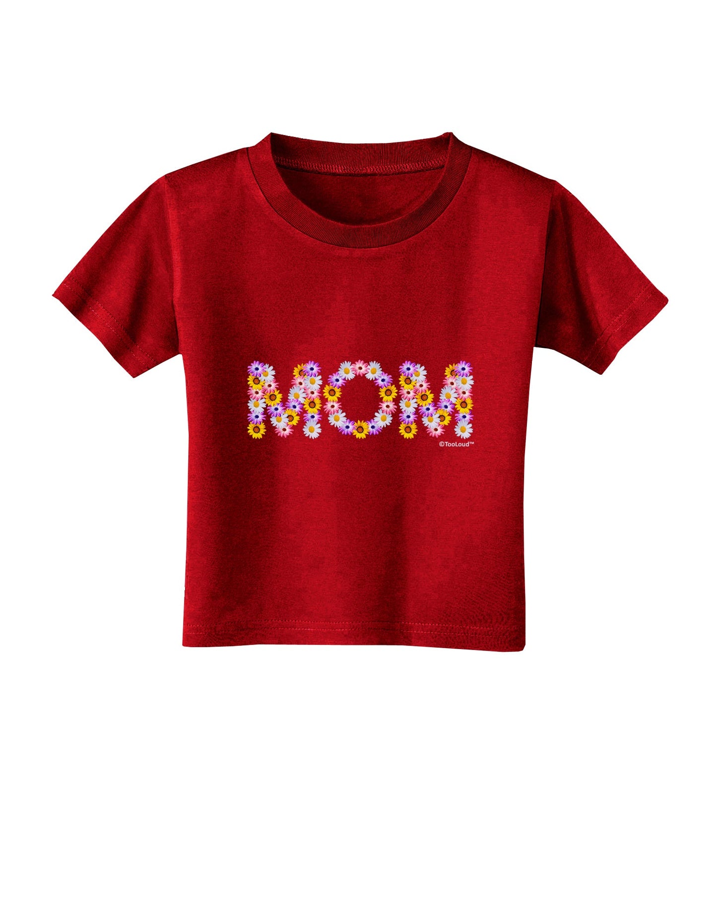 Mom Flowers Design Toddler T-Shirt Dark by TooLoud-Toddler T-Shirt-TooLoud-Red-2T-Davson Sales