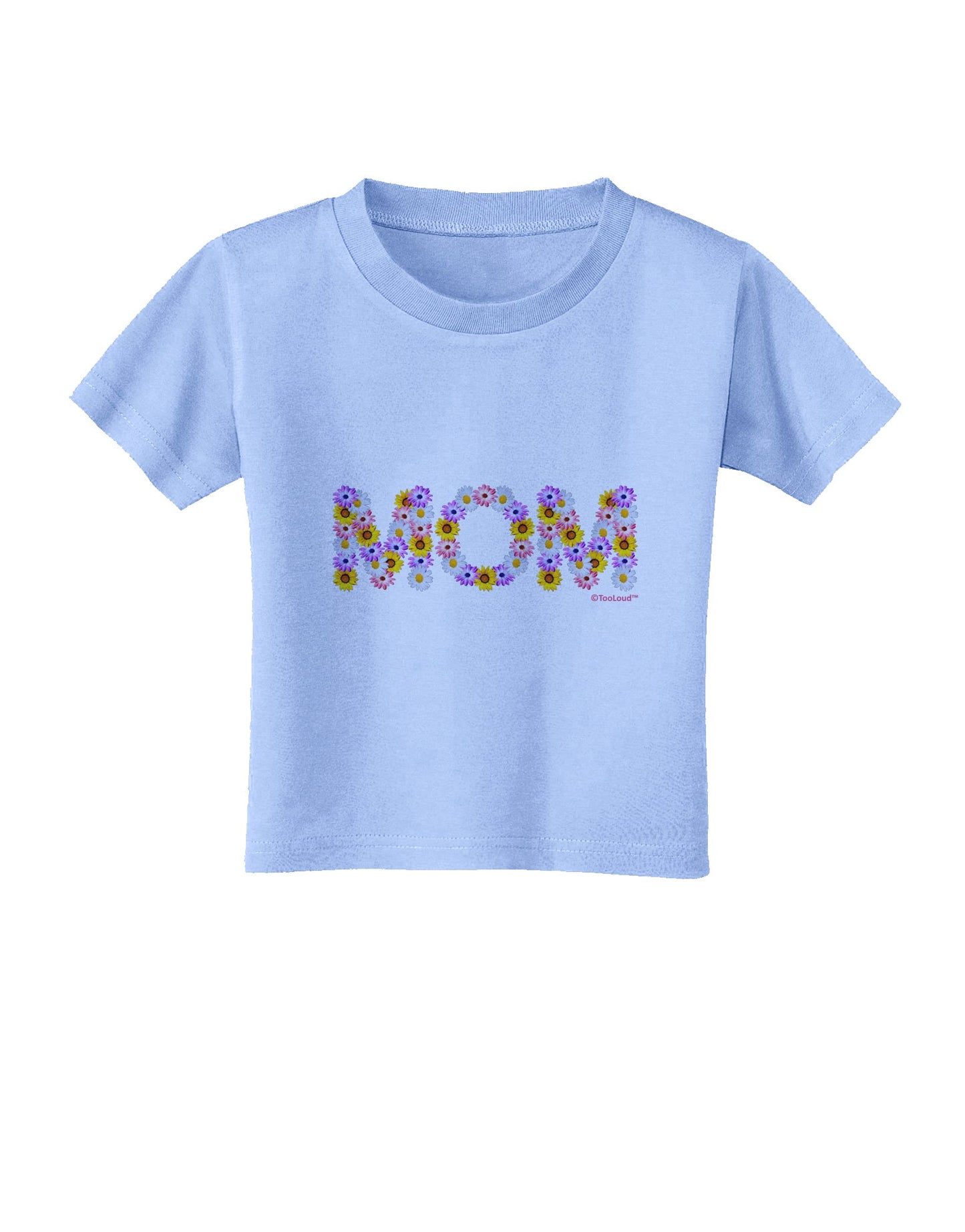 Mom Flowers Design Toddler T-Shirt by TooLoud-Toddler T-Shirt-TooLoud-Aquatic-Blue-2T-Davson Sales