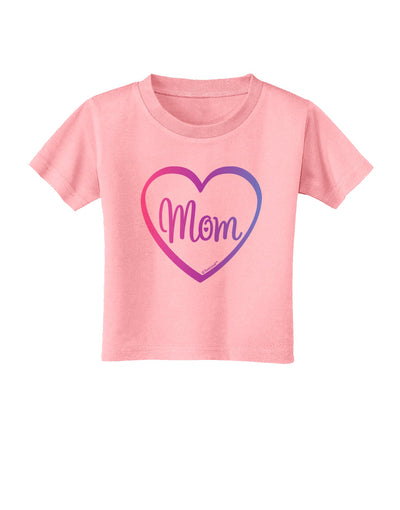 Mom Heart Design - Gradient Colors Toddler T-Shirt by TooLoud-Toddler T-Shirt-TooLoud-Candy-Pink-2T-Davson Sales