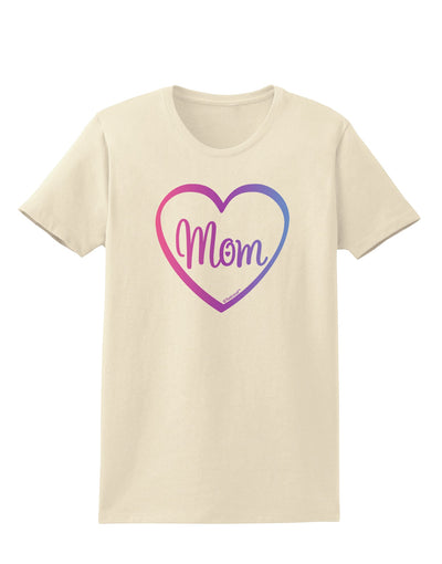 Mom Heart Design - Gradient Colors Womens T-Shirt by TooLoud-Womens T-Shirt-TooLoud-Natural-X-Small-Davson Sales