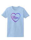 Mom Heart Design - Gradient Colors Womens T-Shirt by TooLoud-Womens T-Shirt-TooLoud-Light-Blue-X-Small-Davson Sales