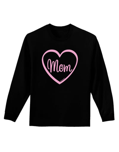 Mom Heart Design - Pink Adult Long Sleeve Dark T-Shirt by TooLoud-TooLoud-Black-Small-Davson Sales