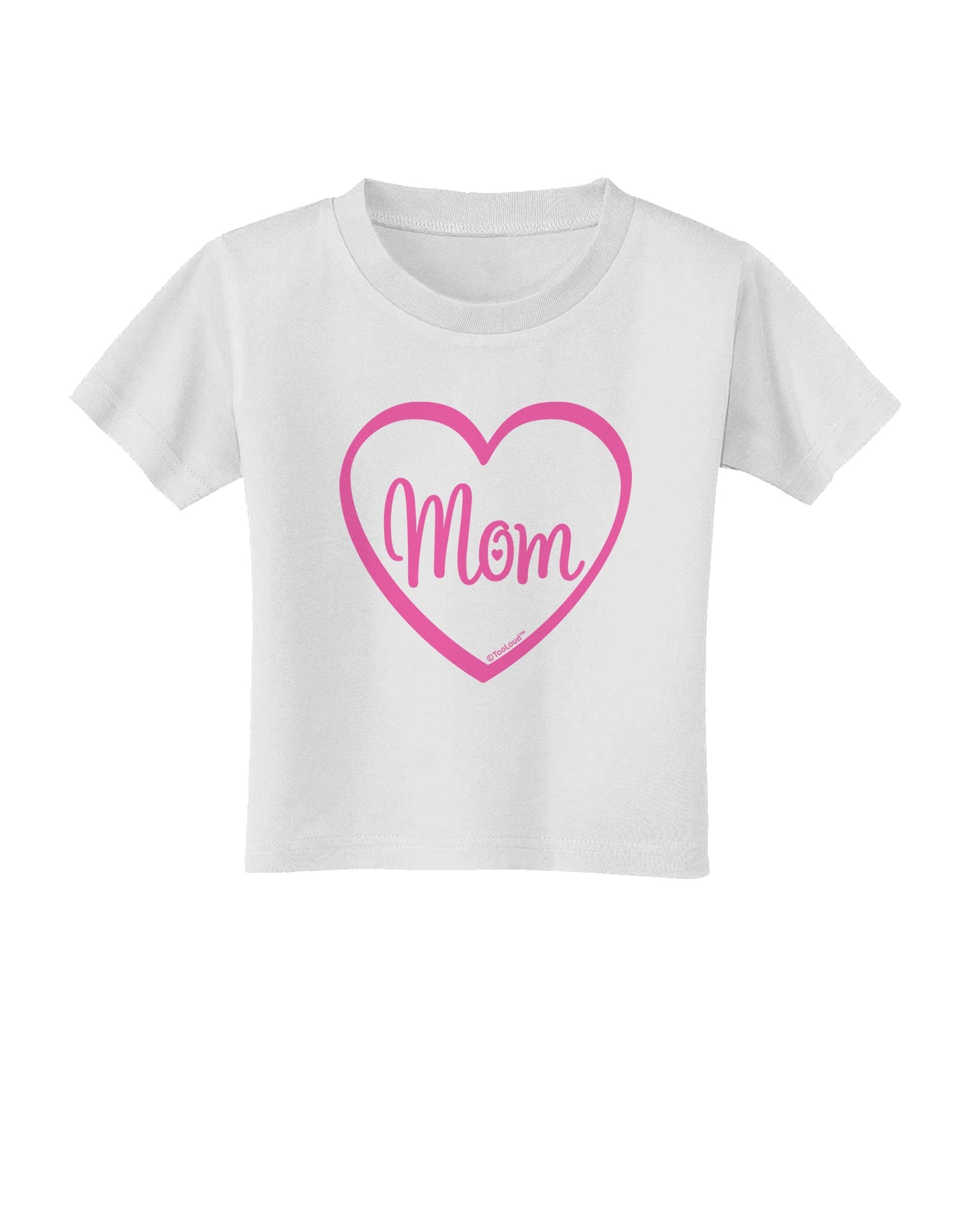 Mom Heart Design - Pink Toddler T-Shirt by TooLoud-Toddler T-Shirt-TooLoud-White-2T-Davson Sales