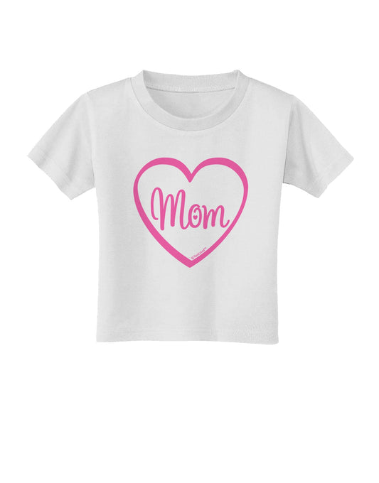Mom Heart Design - Pink Toddler T-Shirt by TooLoud-Toddler T-Shirt-TooLoud-White-2T-Davson Sales