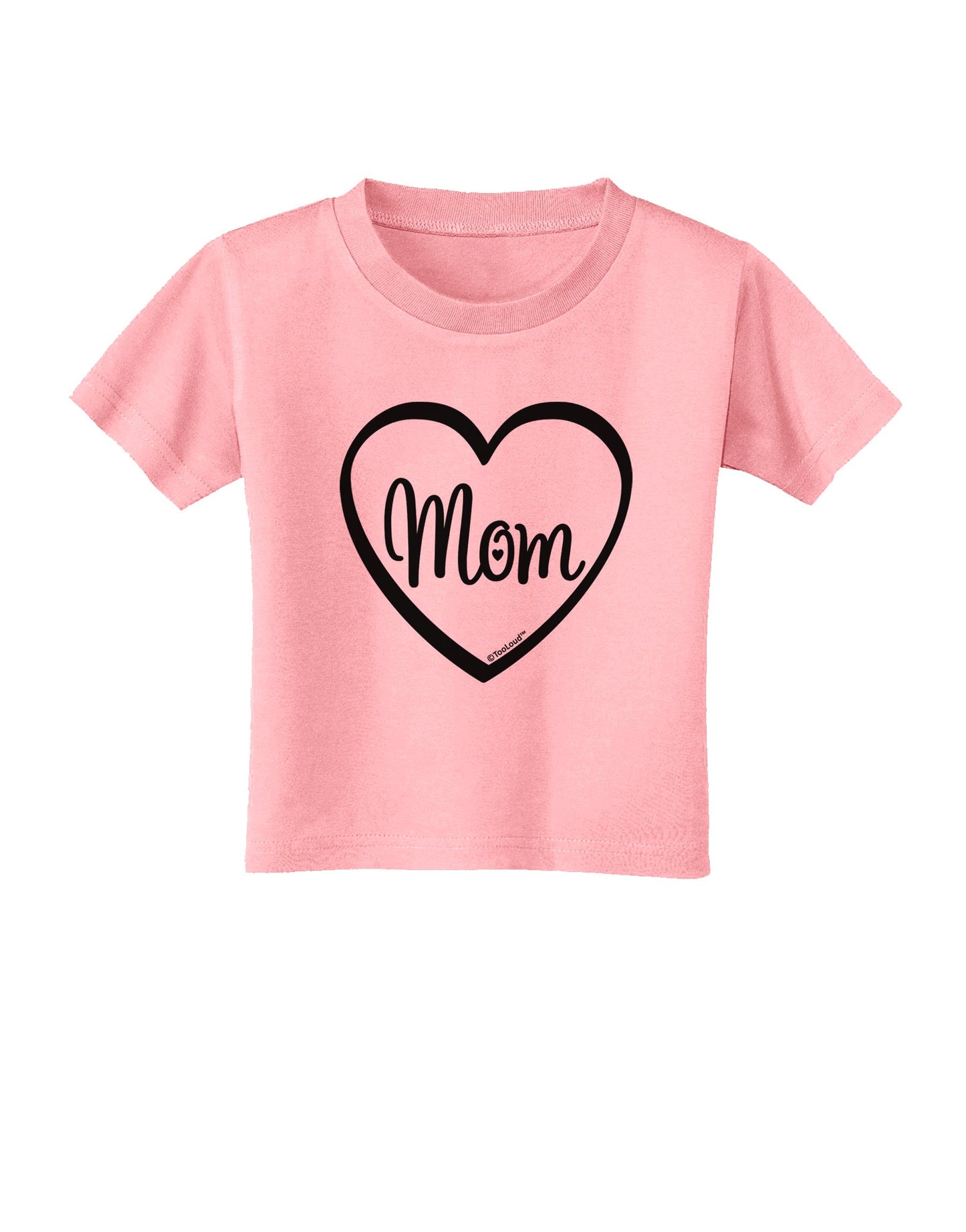 Mom Heart Design Toddler T-Shirt by TooLoud-Toddler T-Shirt-TooLoud-Candy-Pink-2T-Davson Sales