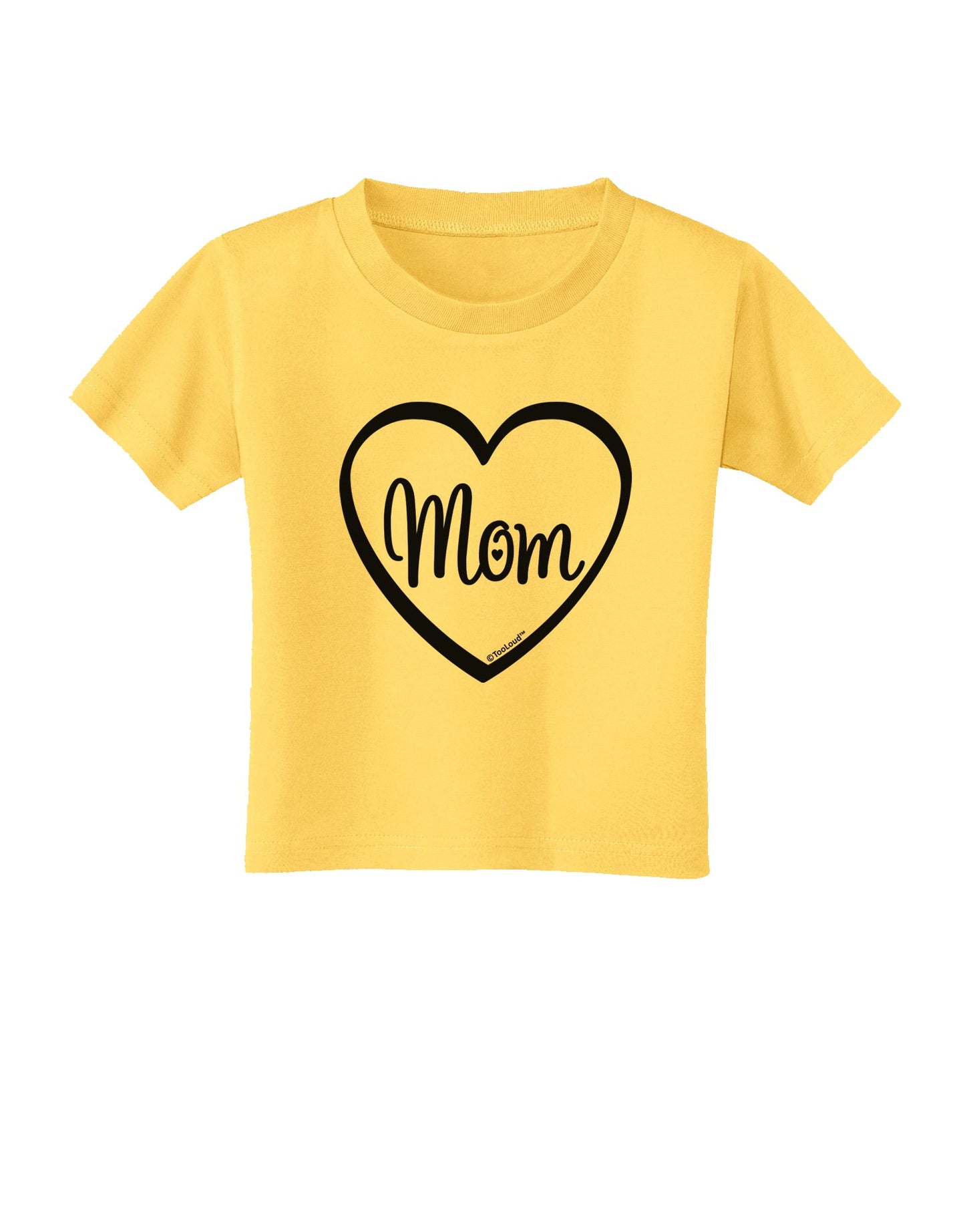 Mom Heart Design Toddler T-Shirt by TooLoud-Toddler T-Shirt-TooLoud-Yellow-2T-Davson Sales
