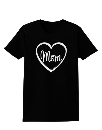 Mom Heart Design Womens Dark T-Shirt by TooLoud-Womens T-Shirt-TooLoud-Black-X-Small-Davson Sales