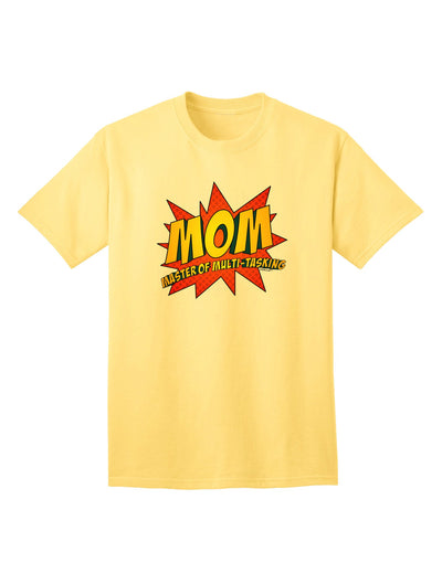 Mom Master Of Multi-tasking Adult T-Shirt-unisex t-shirt-TooLoud-Yellow-Small-Davson Sales