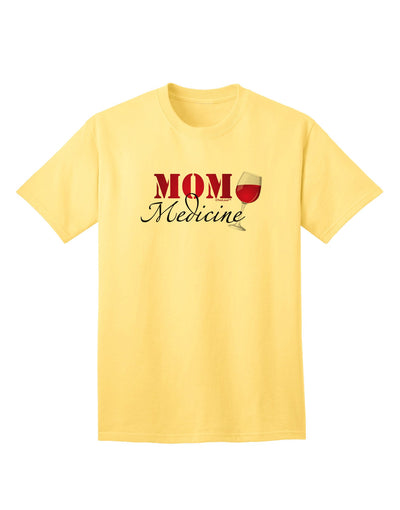 Mom Medicine Adult T-Shirt-unisex t-shirt-TooLoud-Yellow-Small-Davson Sales