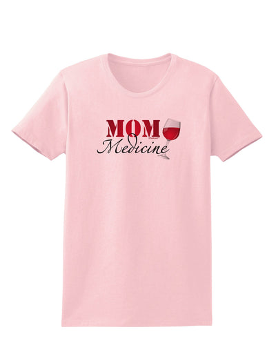 Mom Medicine Womens T-Shirt-Womens T-Shirt-TooLoud-PalePink-X-Small-Davson Sales