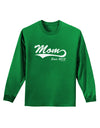 Mom Since (Your Year Personalized) Design Adult Long Sleeve Dark T-Shirt by TooLoud-TooLoud-Kelly-Green-Small-Davson Sales