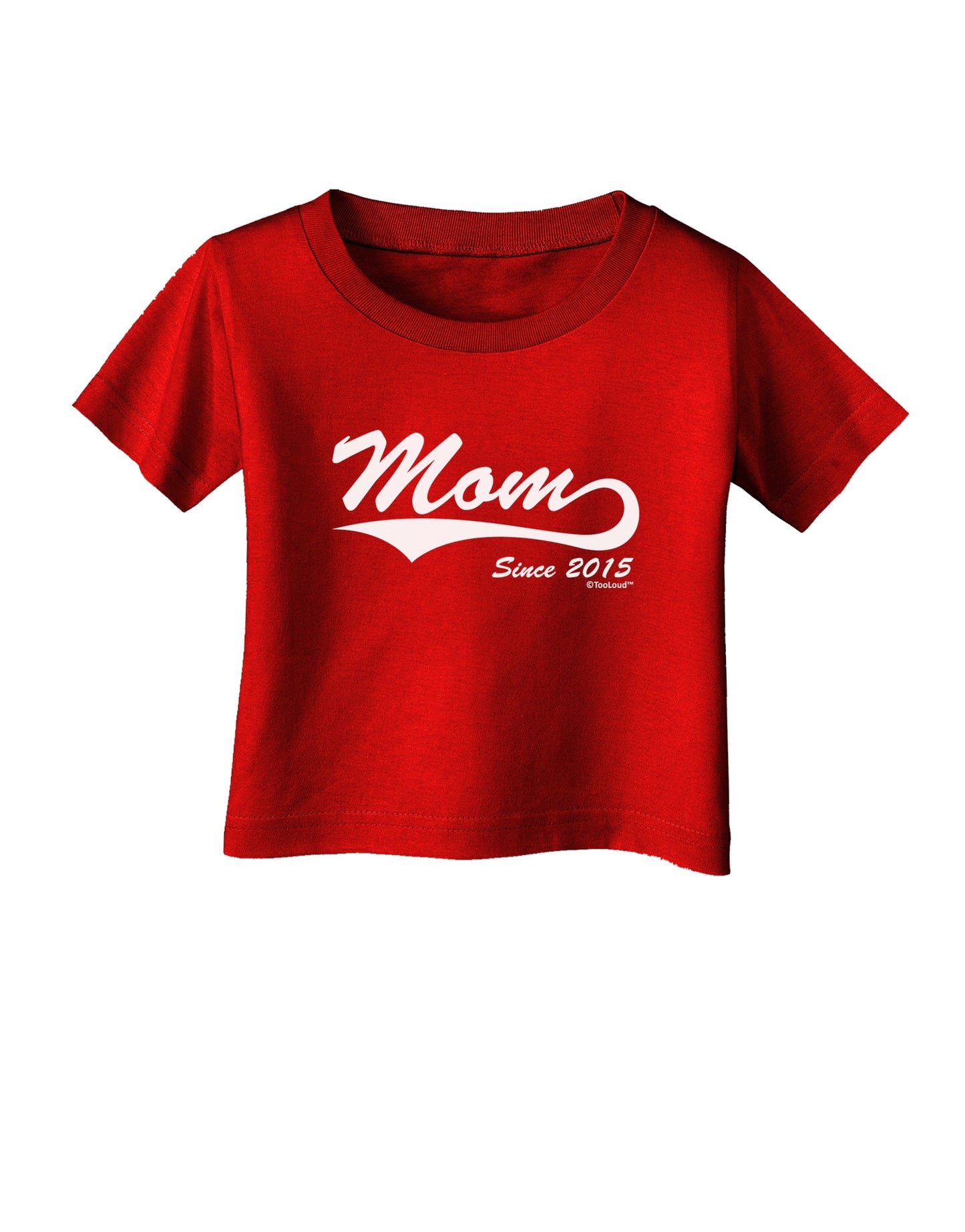 Mom Since (Your Year Personalized) Design Infant T-Shirt Dark by TooLoud-Infant T-Shirt-TooLoud-Red-06-Months-Davson Sales