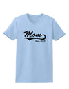 Mom Since (Your Year Personalized) Design Womens T-Shirt by TooLoud-Womens T-Shirt-TooLoud-Light-Blue-X-Small-Davson Sales