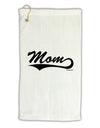 Mom - Sports Tail Script Micro Terry Gromet Golf Towel 16 x 25 inch by TooLoud-Golf Towel-TooLoud-White-Davson Sales